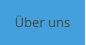 Über uns